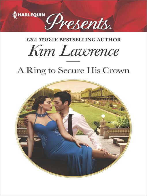 Title details for A Ring to Secure His Crown by Kim Lawrence - Available